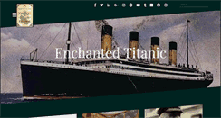 Desktop Screenshot of enchantedtitanic.com